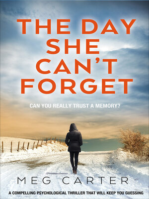 cover image of The Day She Can't Forget
